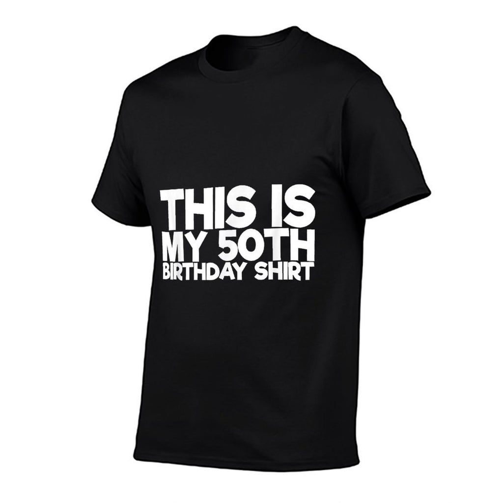 This Is My 50th Birthday  Moisture-wicking T-Shirt