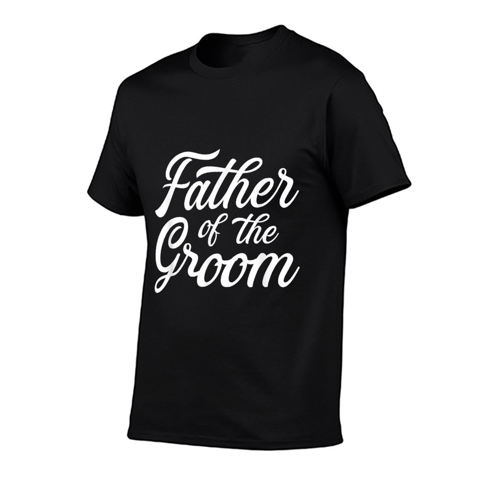 Father of The Groom Dad for Wedding Or Bachelor Party  Easy-care T-Shirt