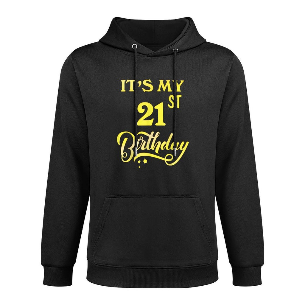 It's My 21st Birthday 21 Years Old 21st Birthday Gift Colorfast Hoodie