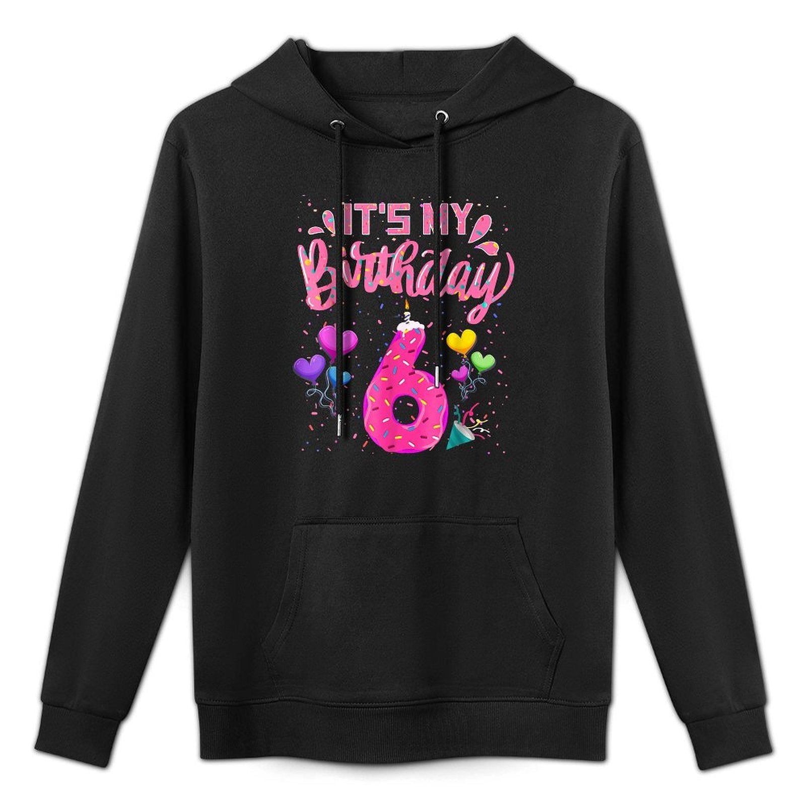 It's My 6th Birthday Doughnut Happy 6 Years Old Girl Kids Shape Retention Hoodie