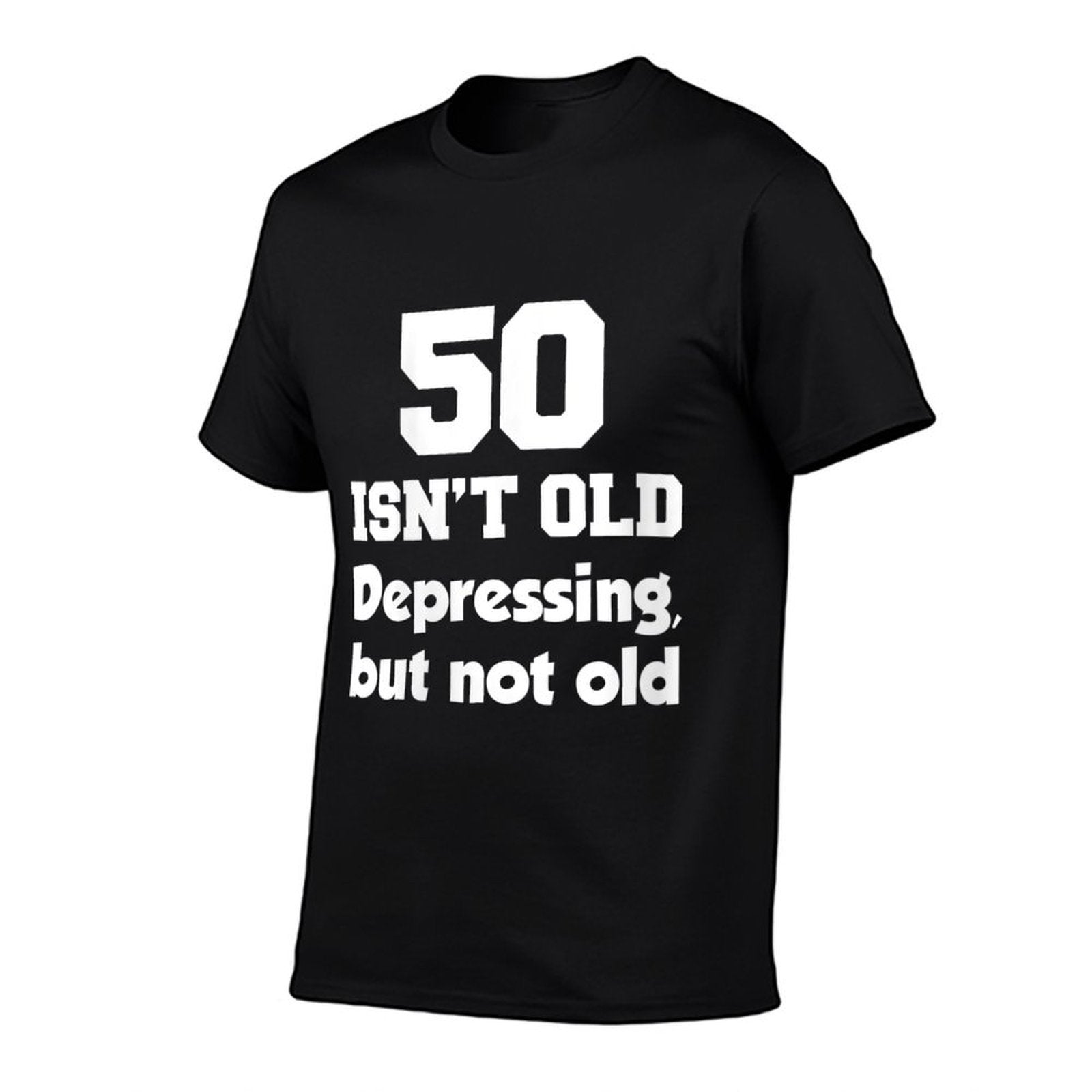 Womens 50 Isn't Old Depressing, But Not Old 50th Birthday  Rolled Sleeves T-Shirt