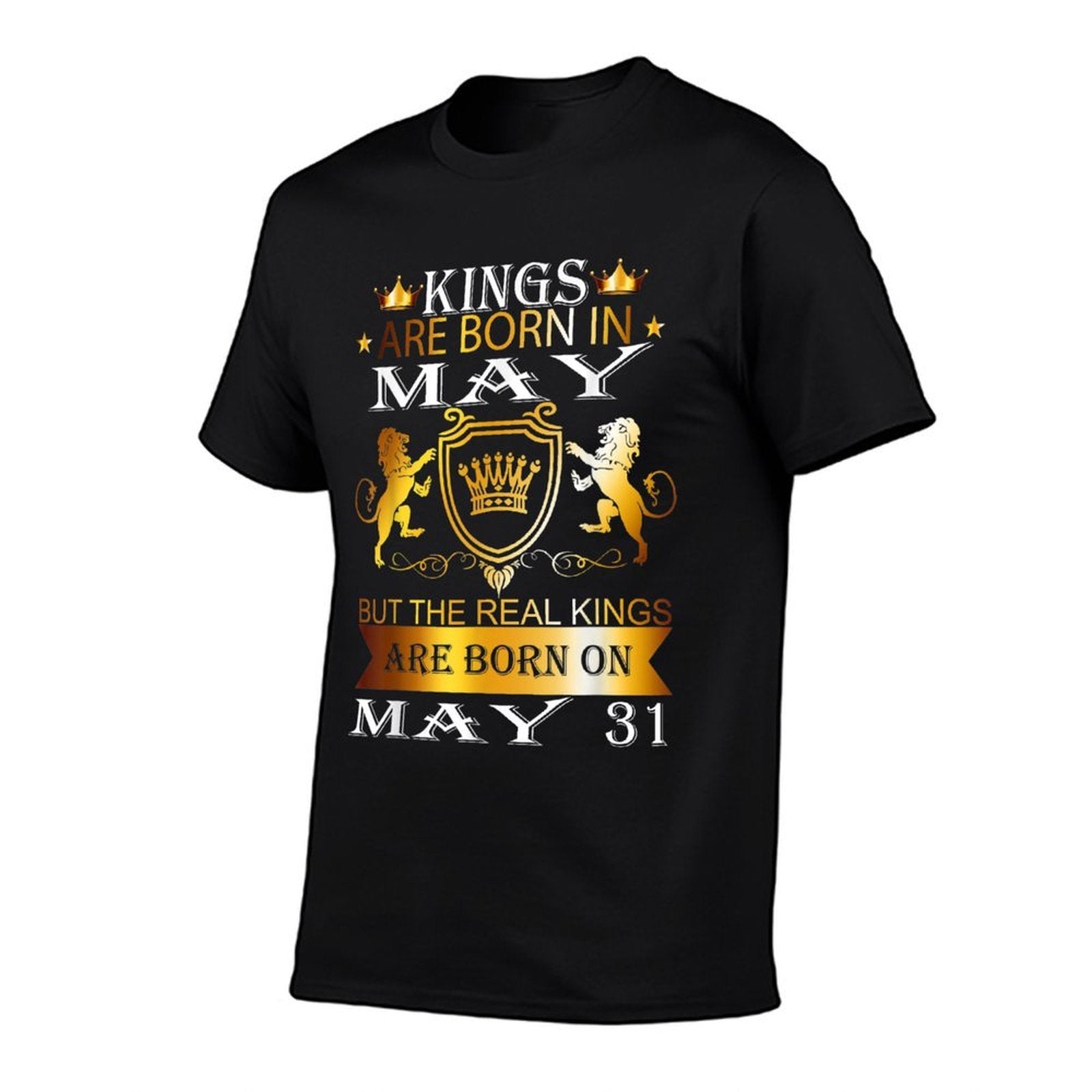 Kings Are Born On May 31st Birthday Bday Men Boy Kid  Trendy Pattern T-Shirt