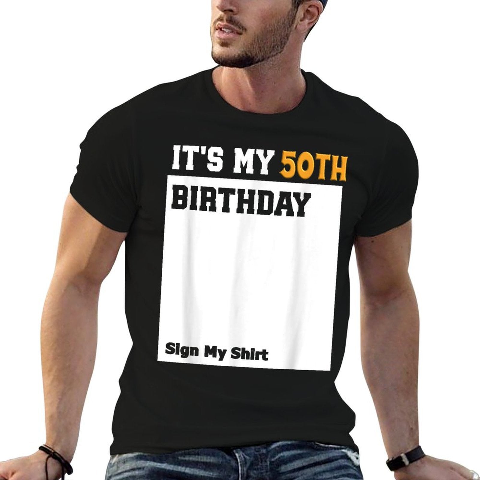 It's My 50th Birthday Sign My Fiftieth  Breathable T-Shirt