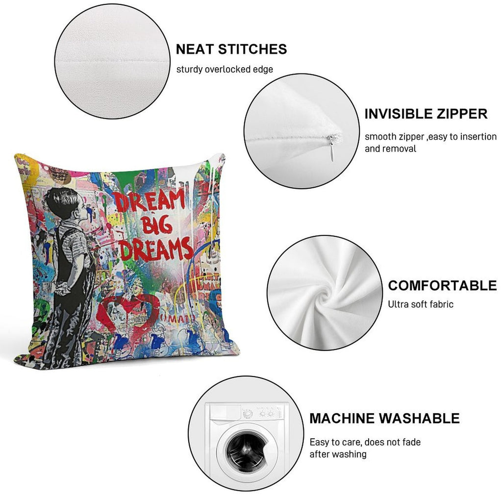 Banksy Dream Big Dreams Soft Hidden Zipper Throw Pillow
