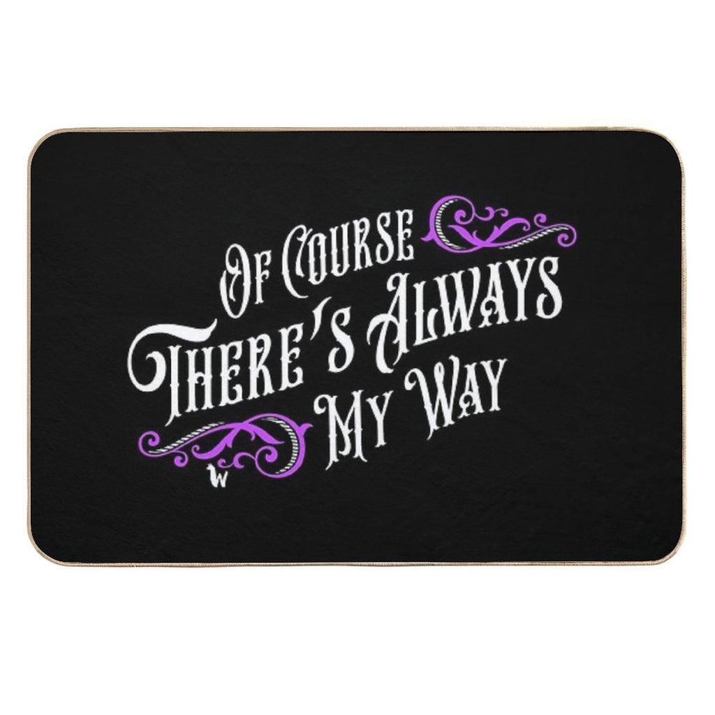 Of Course There's Always My Way Haunted Elevator Speech  Rapid-Drying Bath Mat