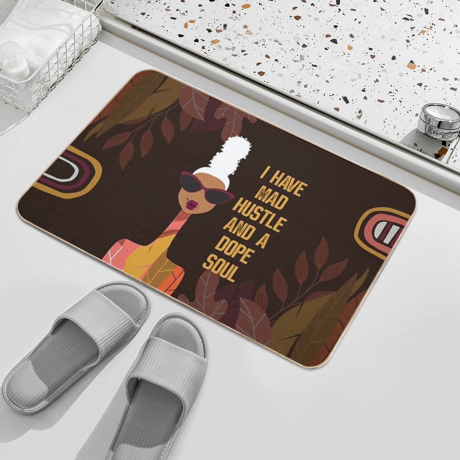 I Have Mad Hustle And A Dope Soul  Odorless Bath Mat