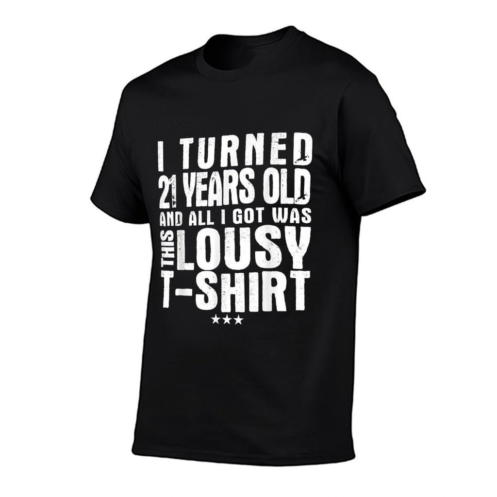 21st Birthday Funny Novelty Gift Lousy  Oversized Silhouette T-Shirt