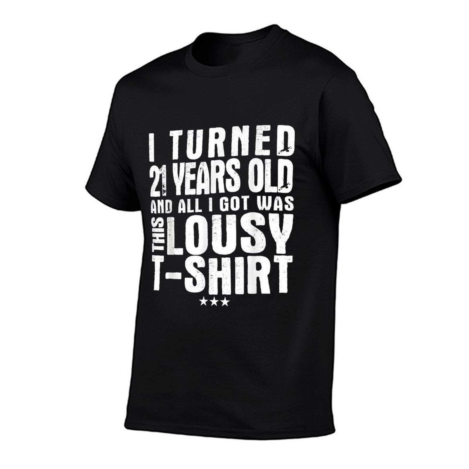21st Birthday Funny Novelty Gift Lousy  Oversized Silhouette T-Shirt