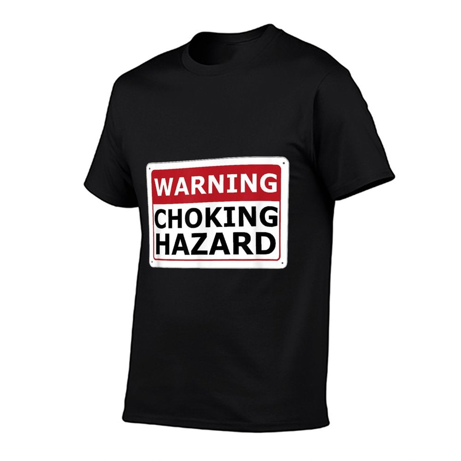 Warning Choking Hazard Funny Adult Meme  Relaxed-fit T-Shirt