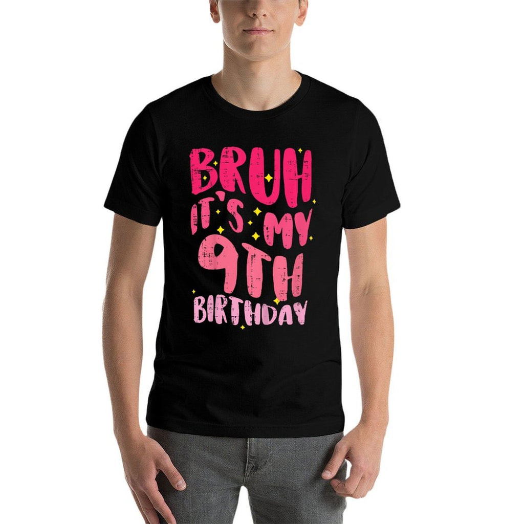 Kids Bruh Its My 9th Birthday Pink 9 Year Old Bday Groovy Girls  Summer-ready Fabric T-Shirt