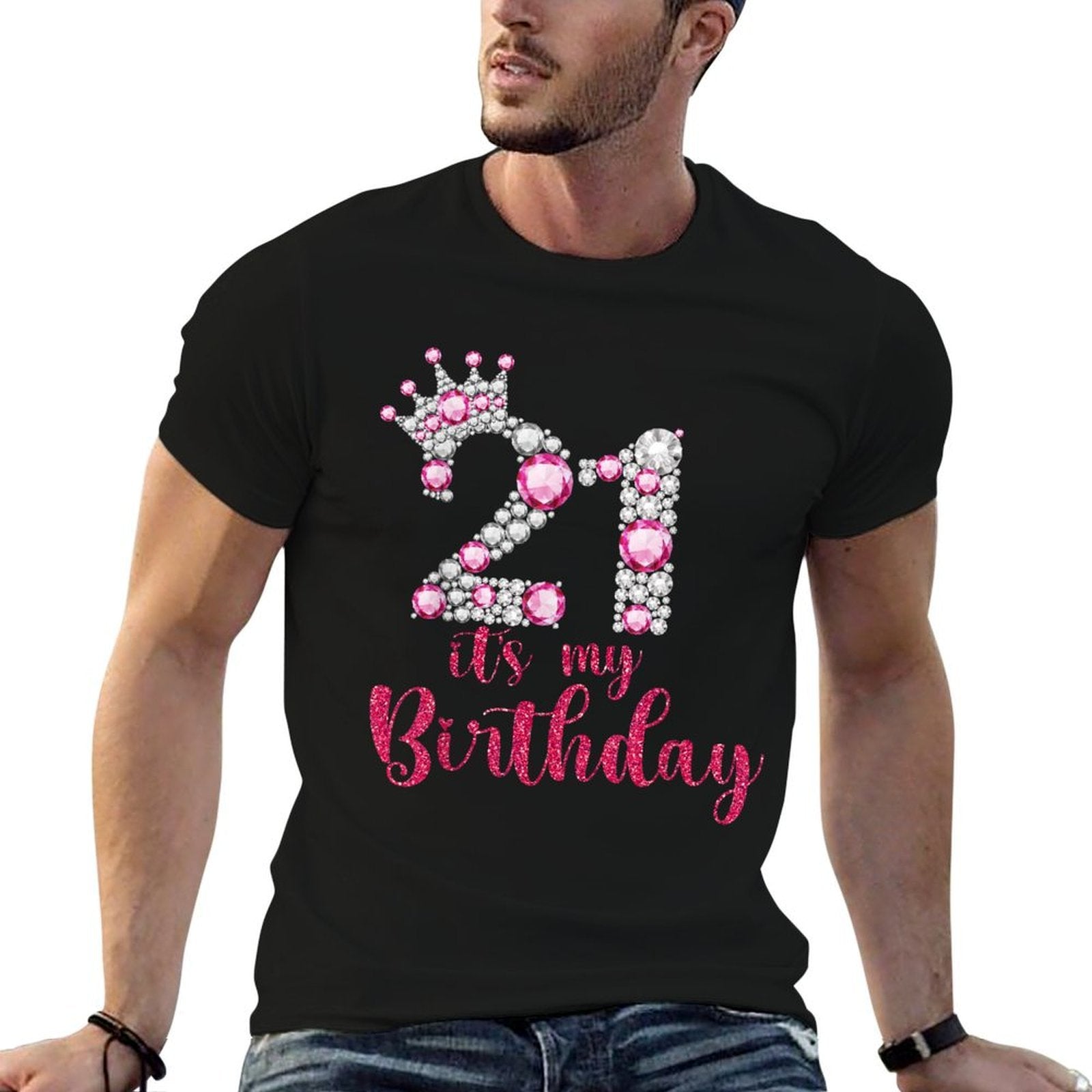 21 It's My Birthday 21st Birthday 21 Years Old Bday  Affordable Price T-Shirt