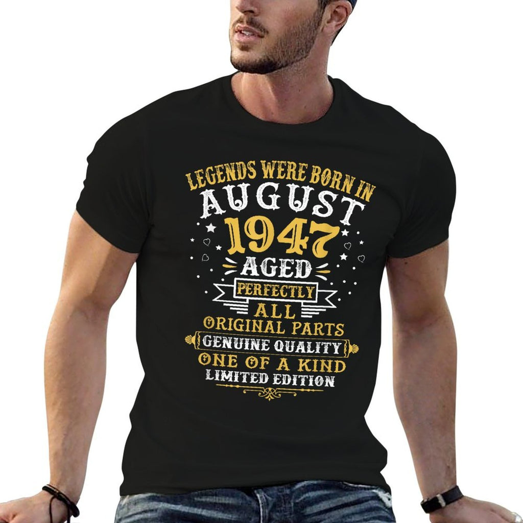 Legends Were Born In August 1947 75 Years Old 75th Birthday  Vintage-inspired T-Shirt