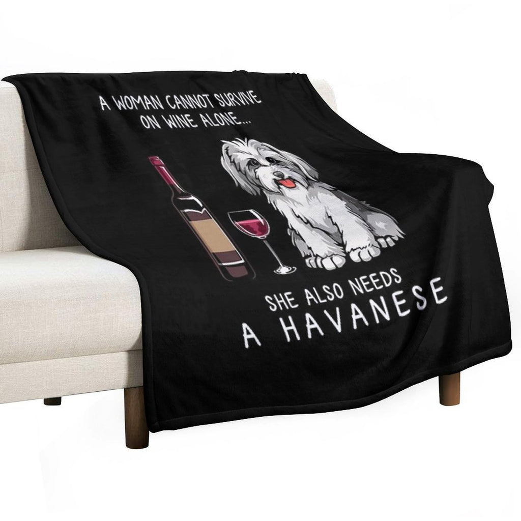 Havanese And Wine Funny Dog Gift-ready Throw Blanket