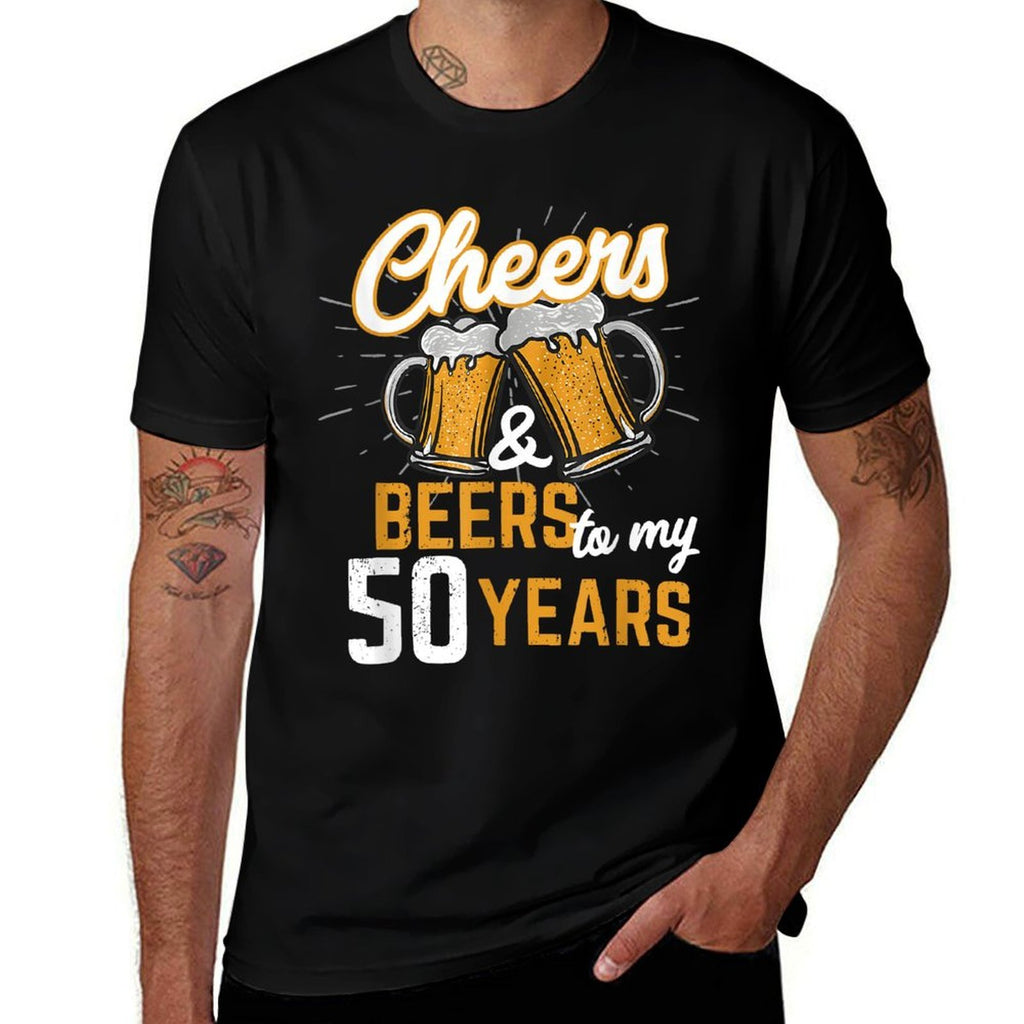 Cheers And Beers To My 50 Years, Funny 50th Birthday  Slim-fit Cut T-Shirt