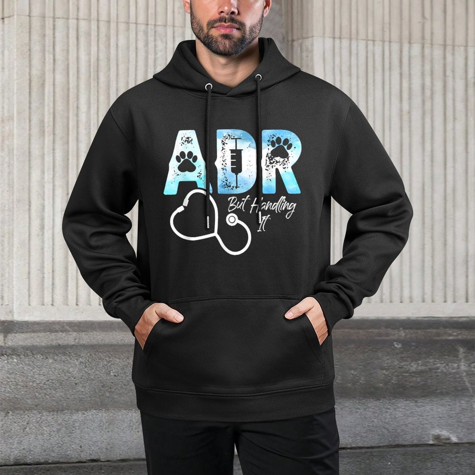 ADR But Handling It Funny Veterinary Veterinarian Vet Tech Kangaroo Pocket Hoodie