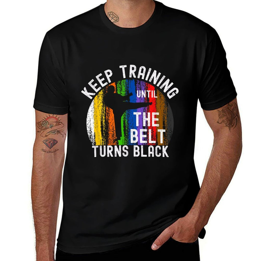 Keep Training Until Belt Turns Black Karate Taekwondo Judo  Lightweight T-Shirt