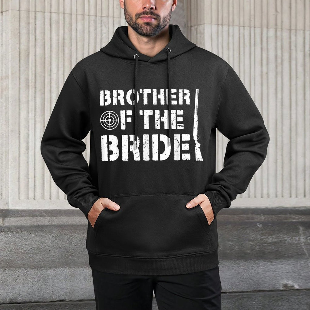 Brother Of The Bride Brother Funny Brides Brother Adjustable Hood Hoodie
