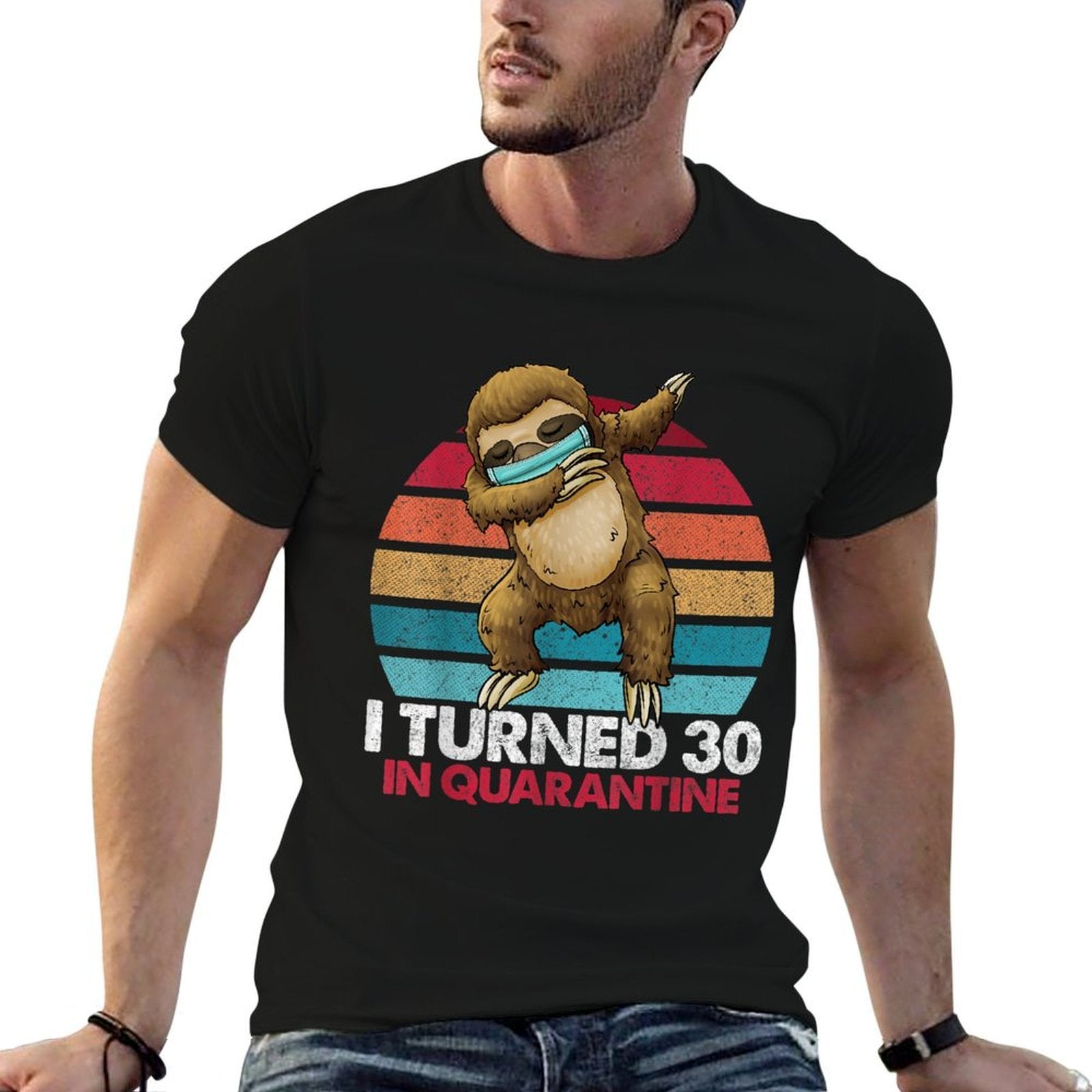 I Turned 30 In Quarantine 2020 Dabbing Sloth 30th Birthday  Classic T-Shirt