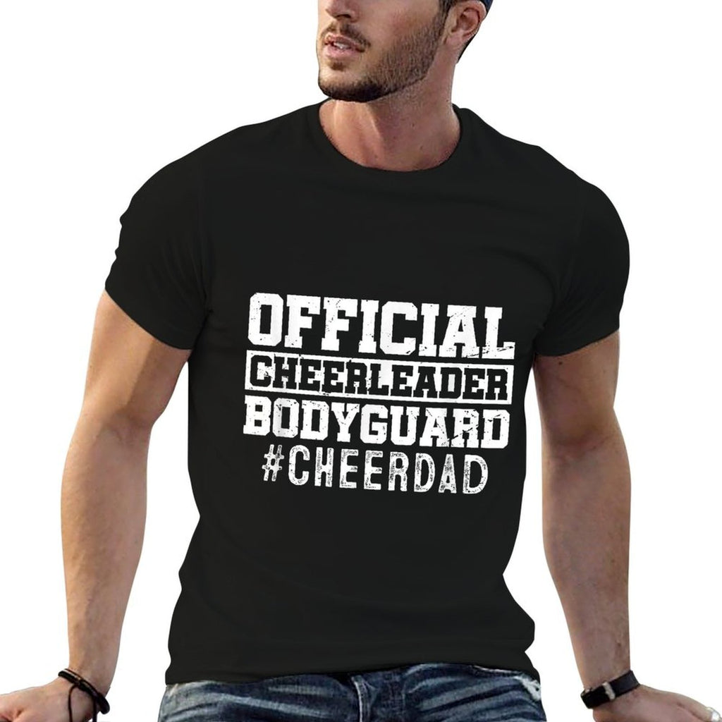 Cheer Dad Funny Papa Official Cheerleader Bodyguard  Graphic-printed T-Shirt