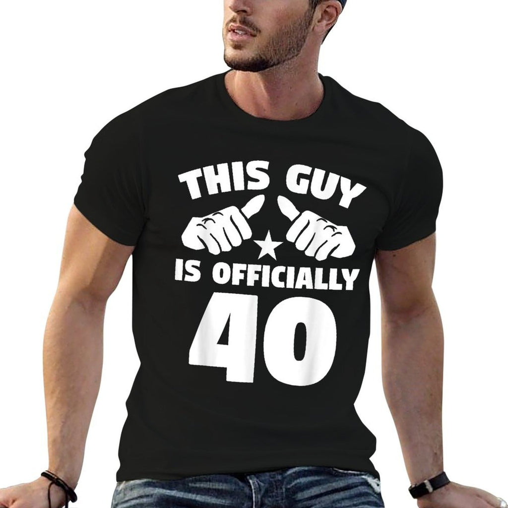 This Guy Is Officially 40 Years Old 40th Birthday  Moisture-wicking T-Shirt
