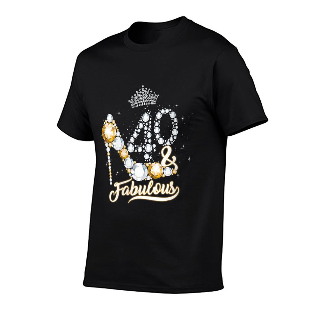Womens 40 & Fabulous 40th Birthday Diamond Crown Gift Women Girls  High-quality Stitching T-Shirt