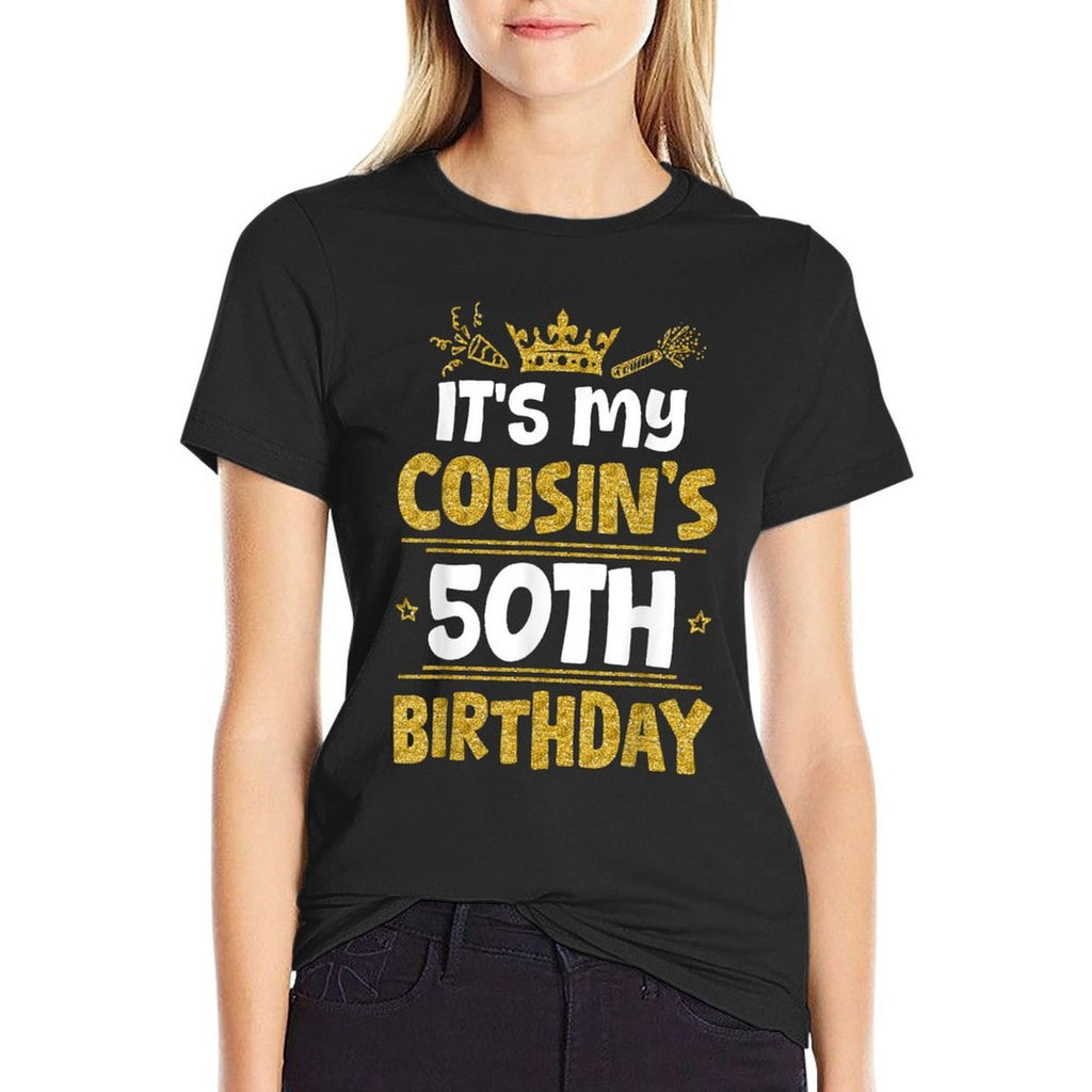 Happy It's My Cousin's 50th Birthday 1975 50 Years Old  Vintage-inspired T-Shirt