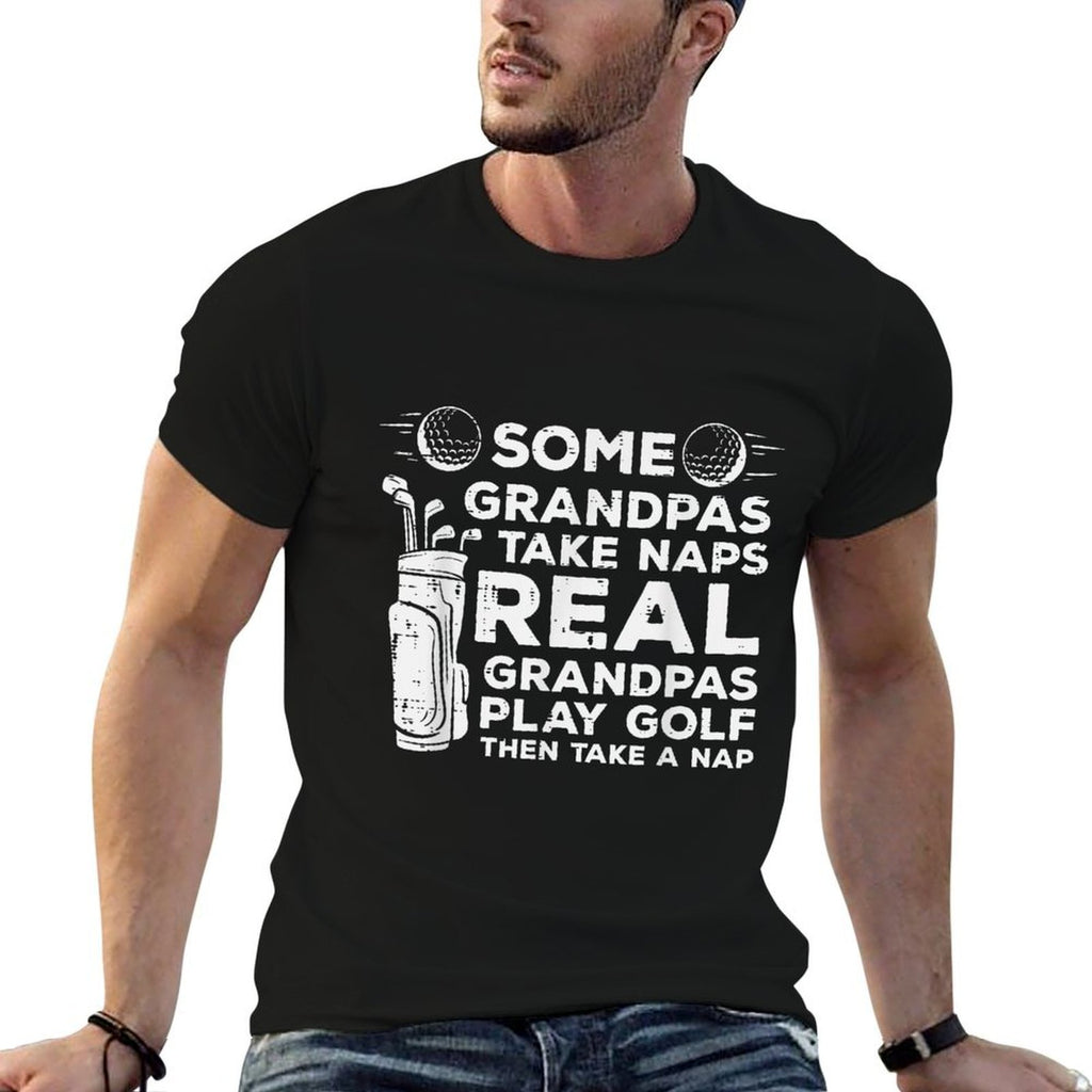 Some Grandpas Take Naps Real Play Golf Funny Golfer Papa Men  Lightweight T-Shirt