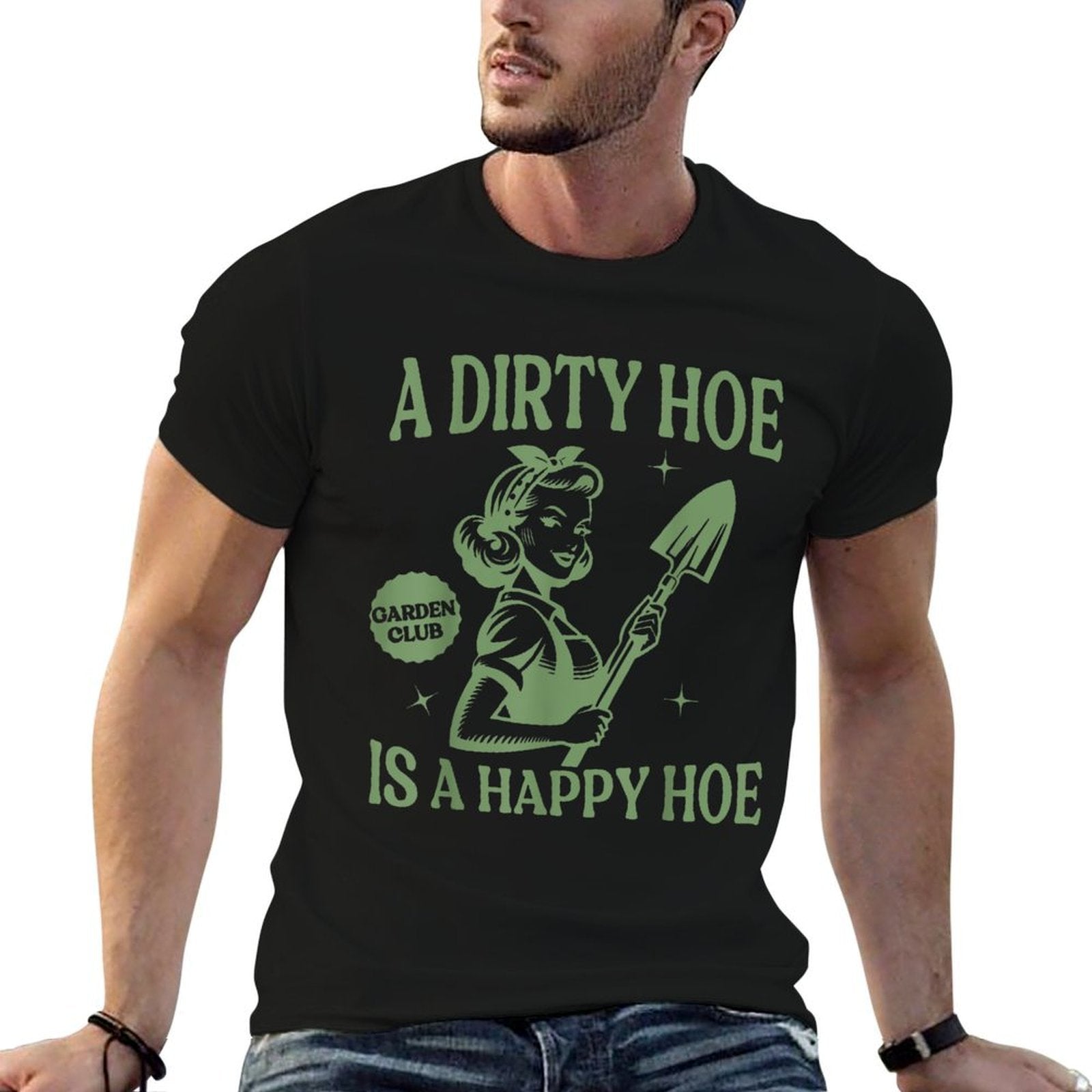 A Dirty Hoe Is A Happy Hoe Funny Gardening Plant Lover Women Comfortable T-Shirt