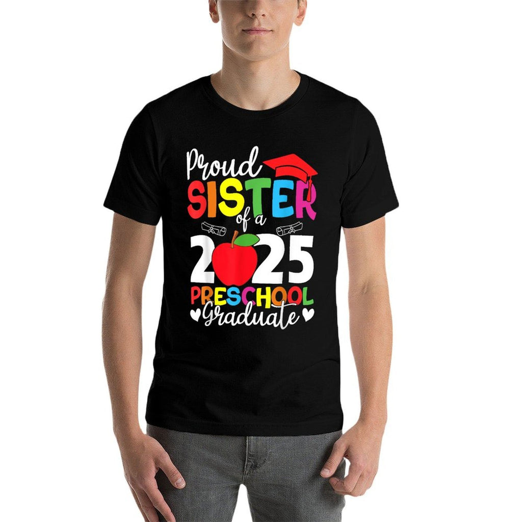 Proud Sister Class Of 2025 Preschool Graduate Graduation  Breathable T-Shirt