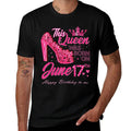 This Queen Was Born on June 17 High Heels June 17th Birthday  Relaxed-fit T-Shirt