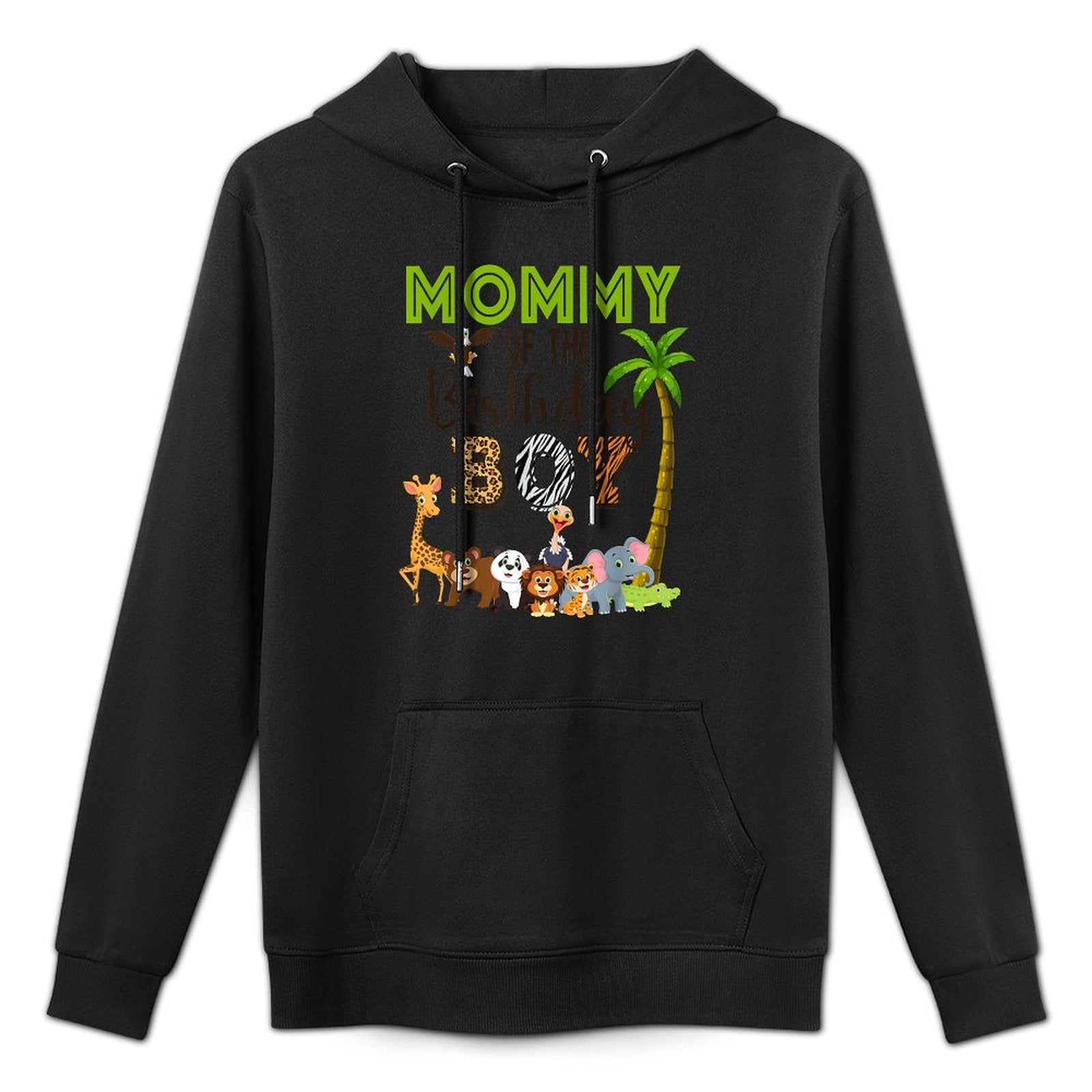 Mommy of The Birthday Boy Wild Zoo Theme Safari Party Casual Wear Hoodie