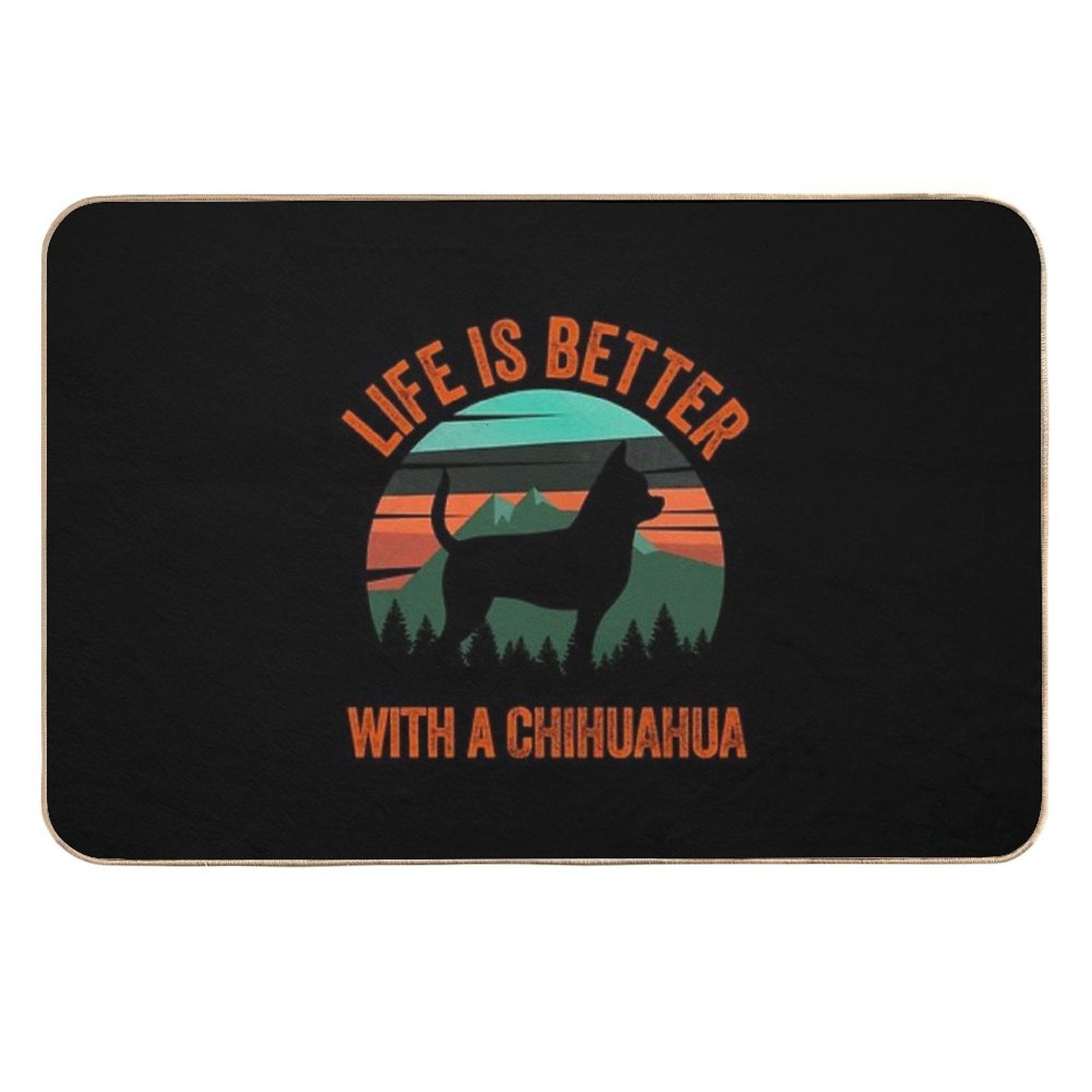 Life Is Better With A Chihuahua Vintage Dog Gift Durable Bath Mat