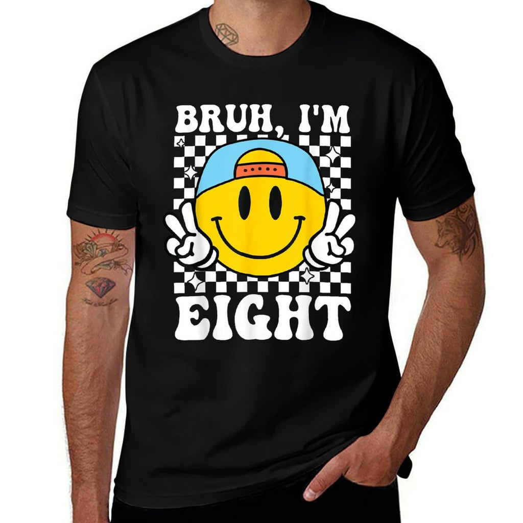 Bruh Im Eight 8 8th Birthday Groovy Boys Girls 8 Years Old  Cotton T-Shirt
