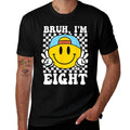 Bruh Im Eight 8 8th Birthday Groovy Boys Girls 8 Years Old  Cotton T-Shirt