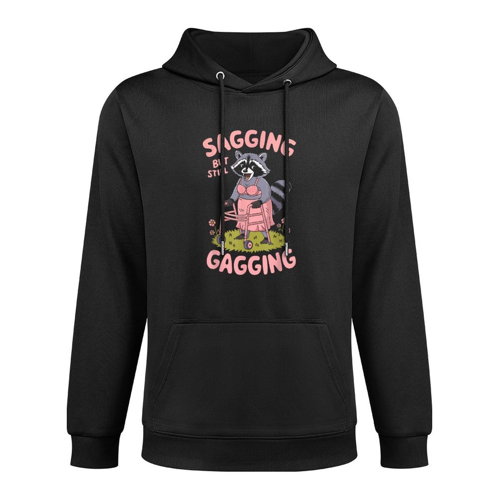 Embarrassing Funny Racoon Inappropriate Adult Humor Breathable Fabric Hoodie