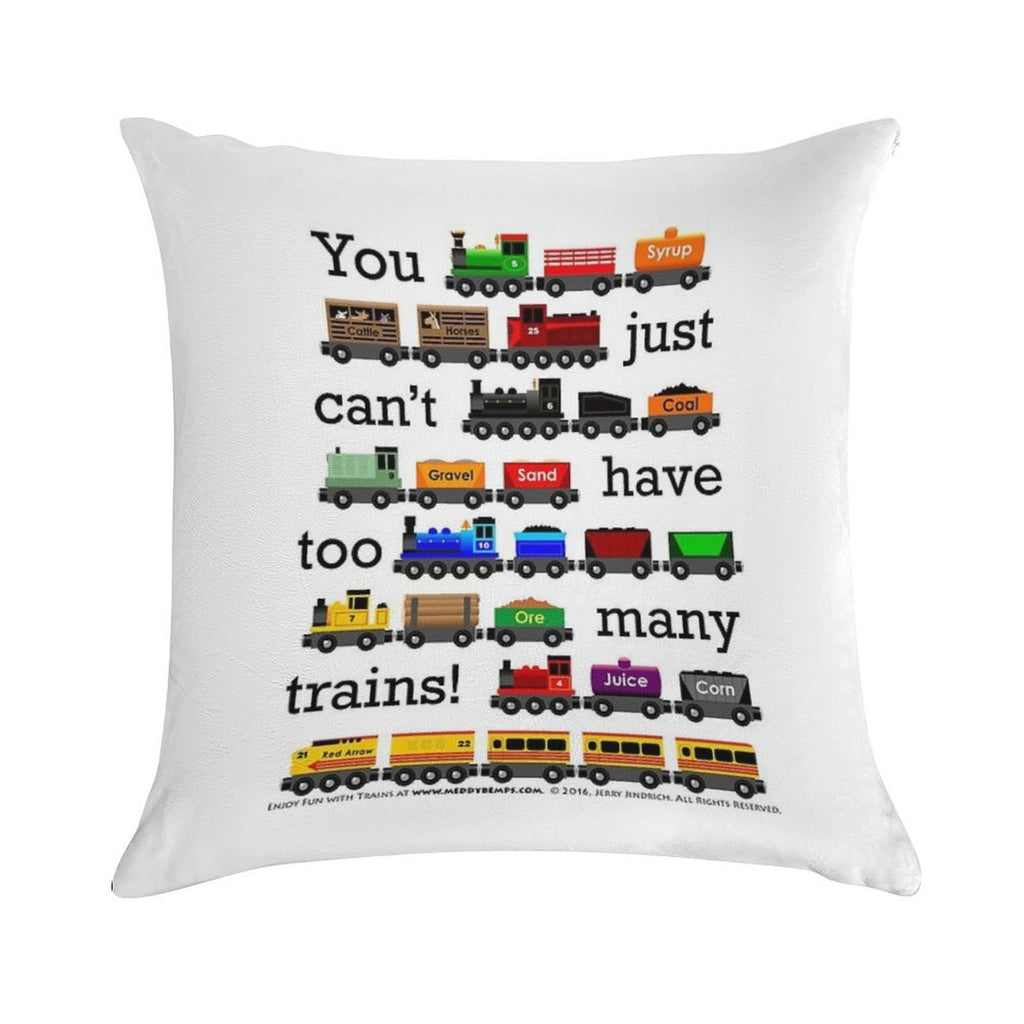 Too Many Trains - Black Lettering Soft Hidden Zipper Throw Pillow