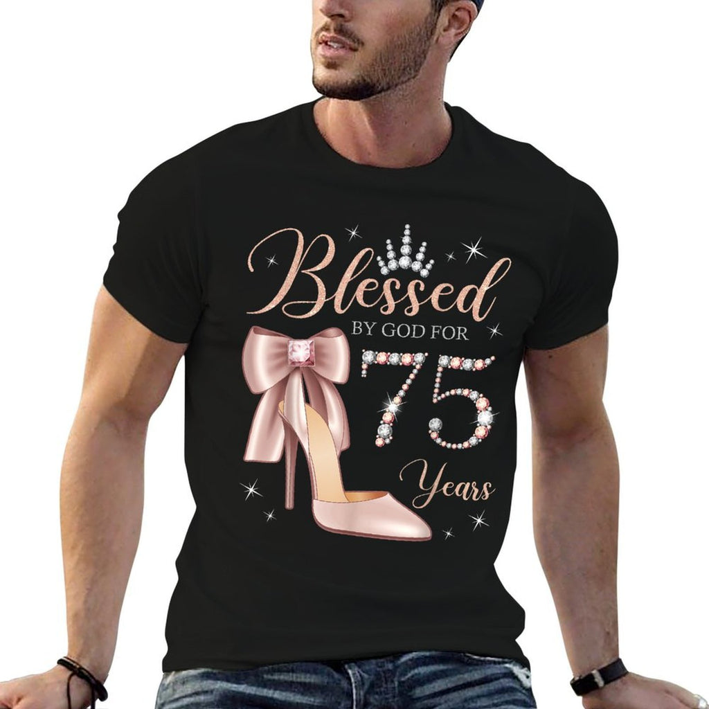 Blessed By God For 75 Years Old 75th Birthday Party Queen  Breathable T-Shirt