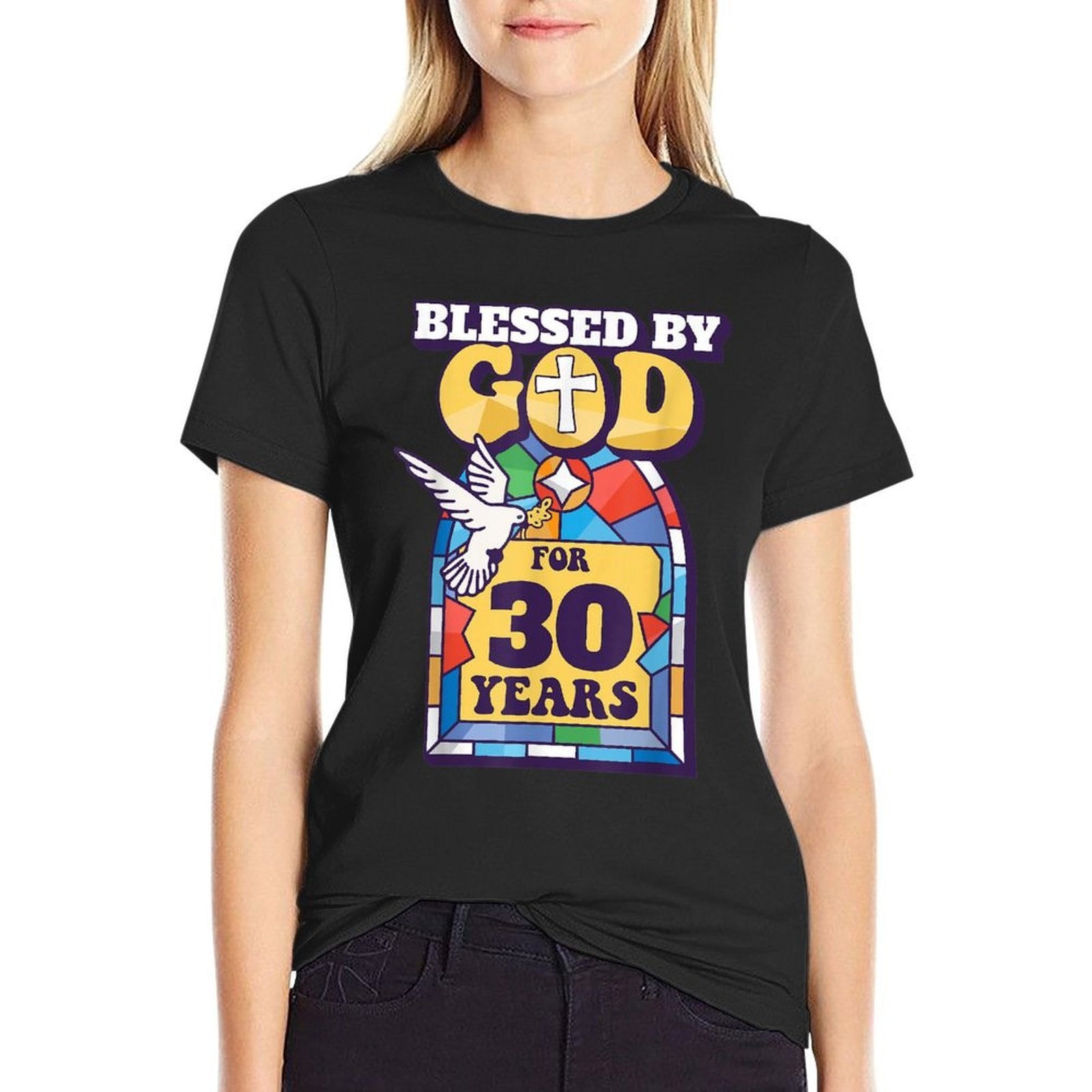 Blessed By God For 30 Years 30th Birthday Religious Theme  Quick-drying T-Shirt