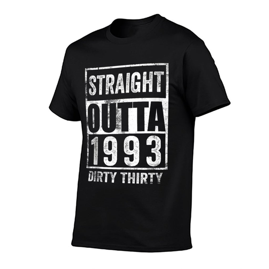 Straight Outta 1993 Dirty Thirty 30 Years 30th Birthday 2023  Polyester Blend T-Shirt