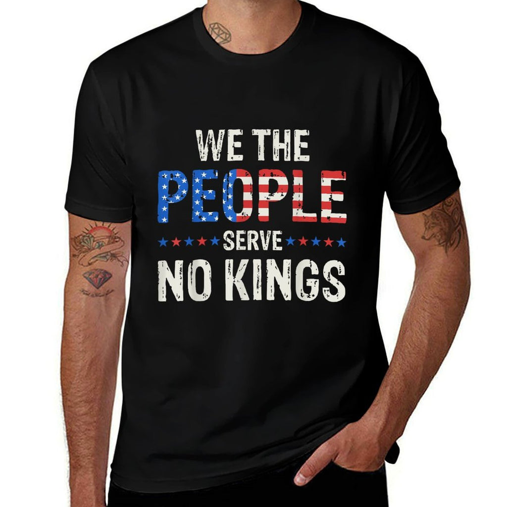 We The People Serve No Kings In America Since 1776  Eco-friendly Material T-Shirt
