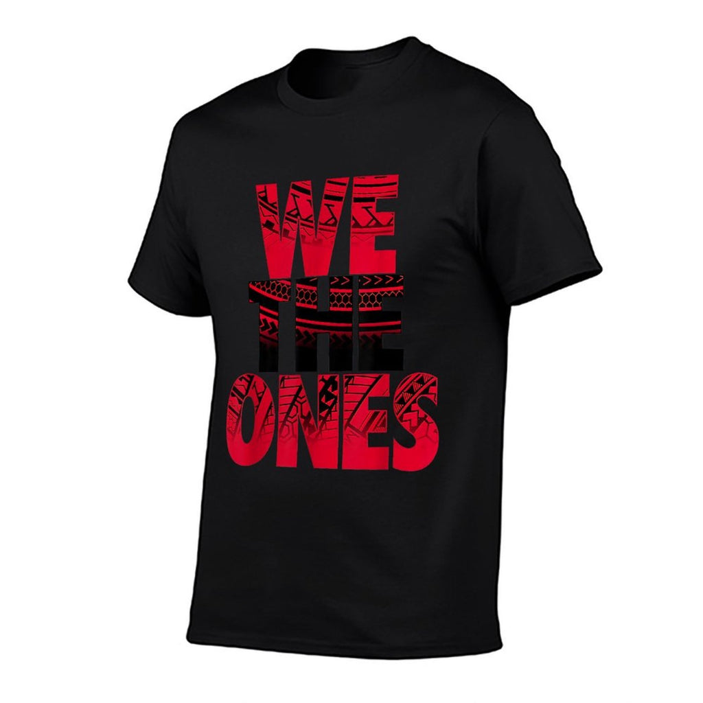 Funny Reigns - We The Ones  Wrinkle-resistant T-Shirt