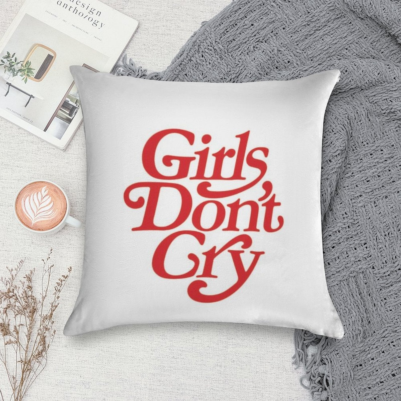 Girls Don't Cry Soft Easy Maintenance Throw Pillow