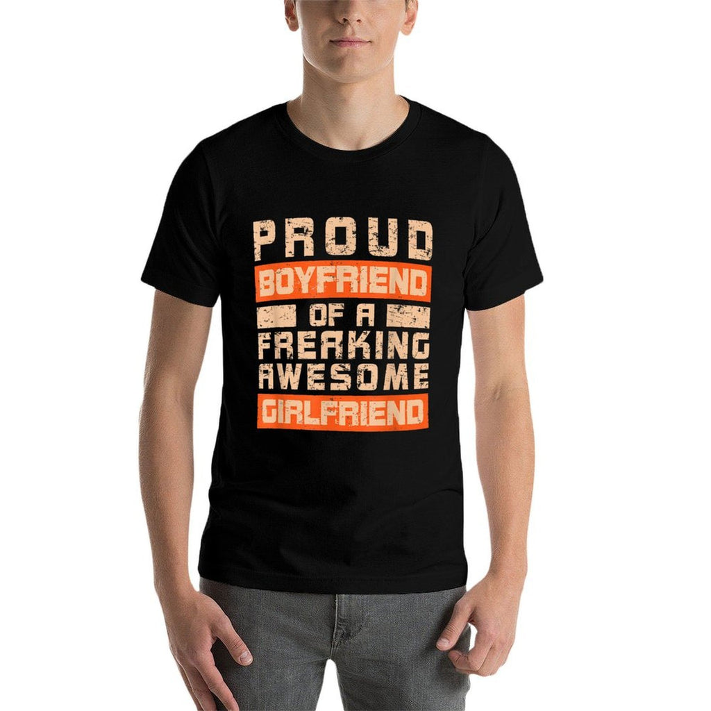 Proud Boyfriend of A Freaking Awesome Girlfriend Gift Men  Graphic-printed T-Shirt