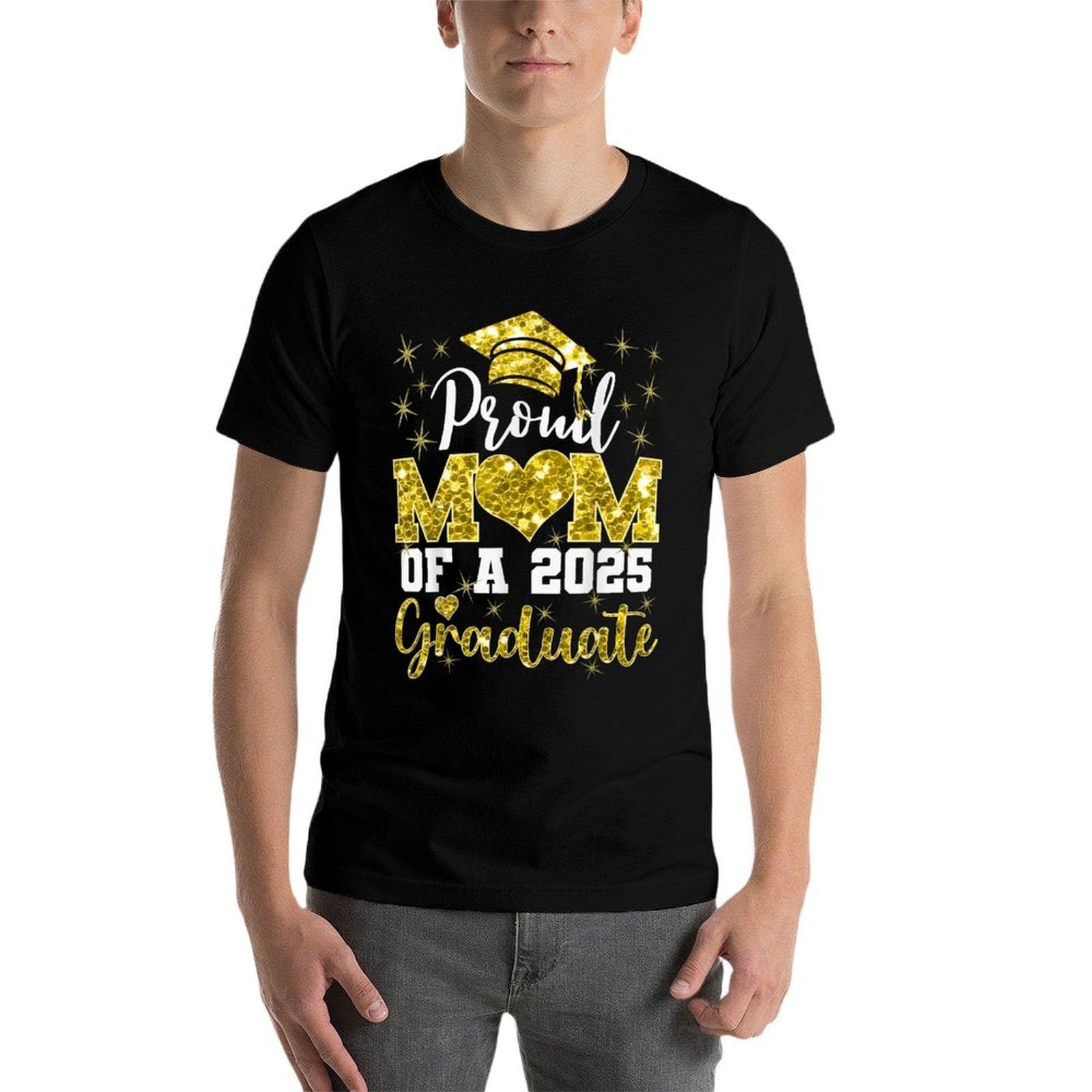 Super Proud Mom of 2025 Graduate Family College Mother Heart  Fade-proof Color T-Shirt