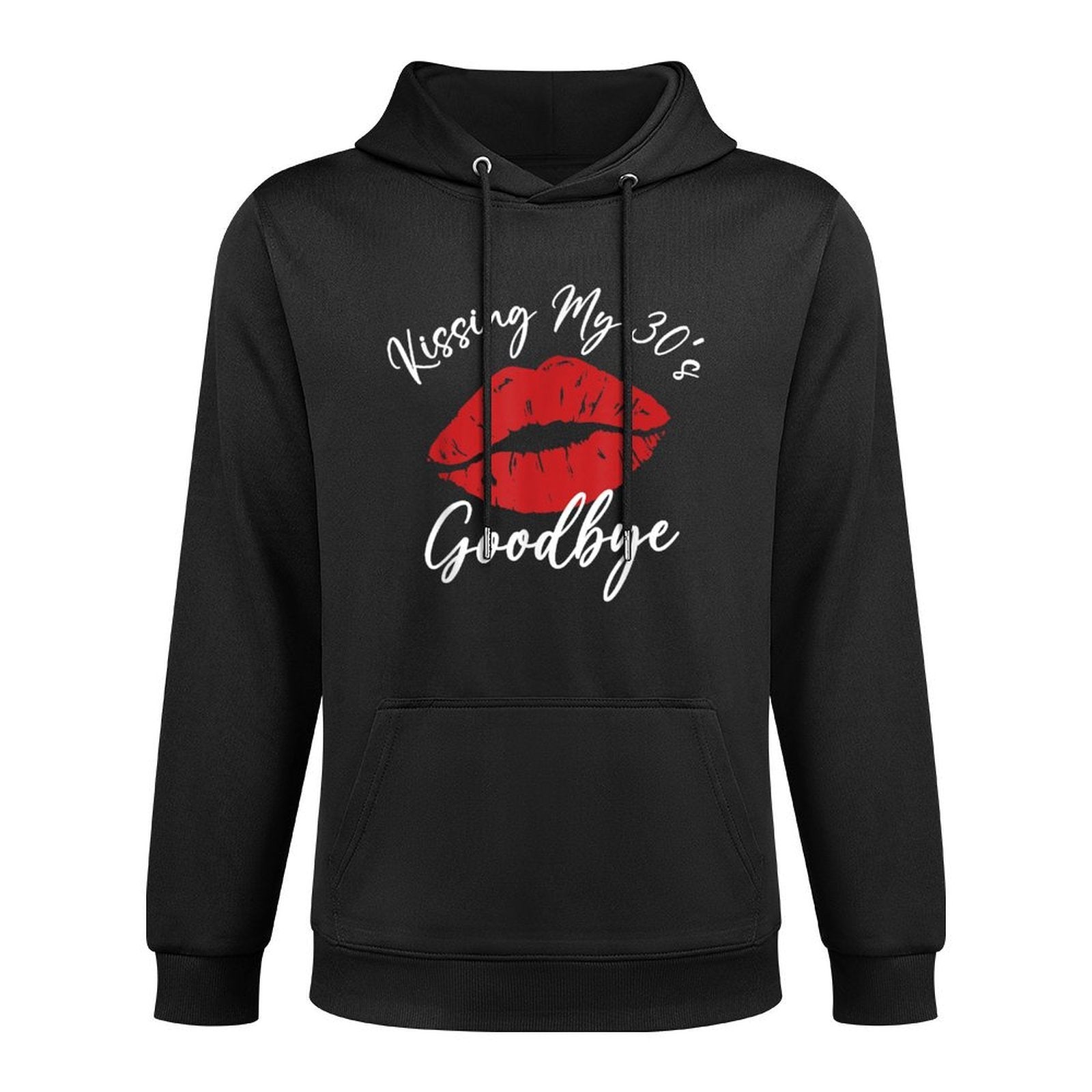 40th Birthday Kissing My 30s Goodbye Flirty Turning 40 Breathable Fabric Hoodie